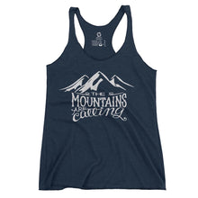 Load image into Gallery viewer, Eco-friendly, hand-printed custom racer back tank that’s super soft to the touch and features a the mountains are calling John Muir graphic design